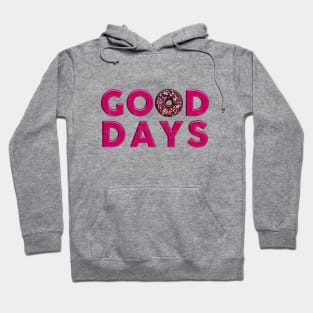 Good Days Donut Hoodie